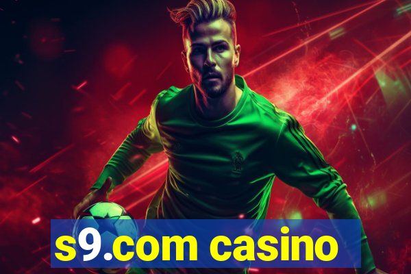 s9.com casino